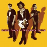 Steve Conte And The Crazy Truth Album Review