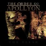 The Order Of Apollyon – ‘The Flesh’ CD Review AND Interview
