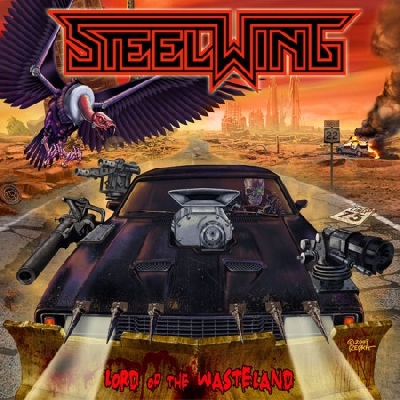 Steelwing – ‘Lord Of The Wasteland’ Album Review