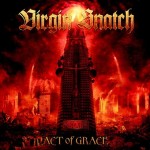 SonicAbuse | Virgin Snatch - 'Act Of Grace' Album Review