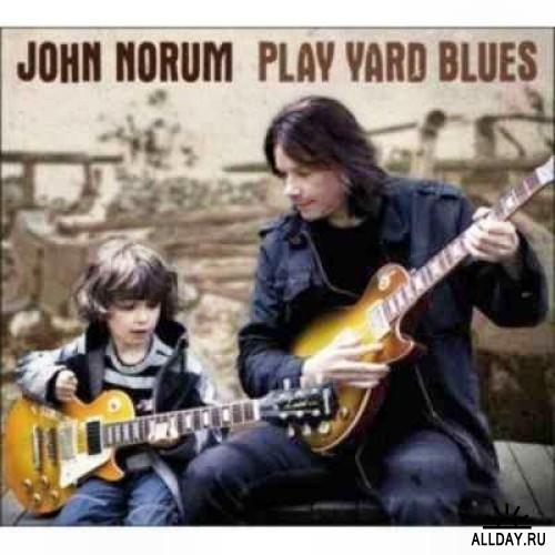 John Norum – ‘Play Yard Blues’ Album Review