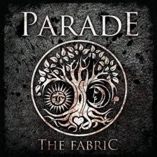 Parade – ‘The Fabric’ Album Review