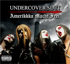 SonicAbuse | Undercover Slut - 'Amerikkka Macht Frei' Album Review