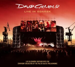 SonicAbuse | David Gilmour - 'Live In Gdansk' Album Review