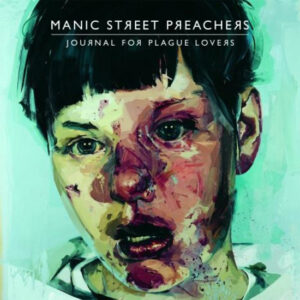 SonicAbuse | Manic Street Preachers - 'Journal For Plague Lovers' Album Review
