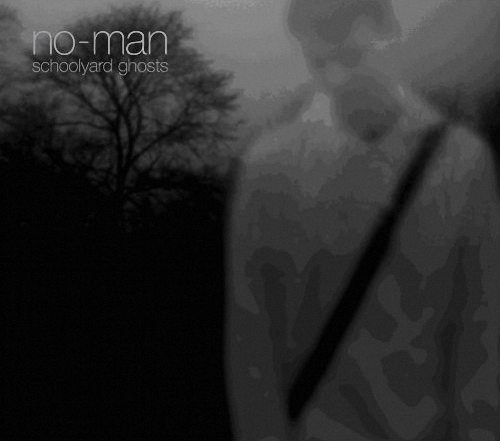 No Man – ‘Schoolyard Ghosts’ Album Review