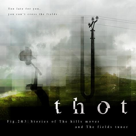 Thot – ‘Fig. 2&3: Stories Of The Hills Mover And The Fields Tuner EP’ And ‘The Apple Trees Lover’ Review
