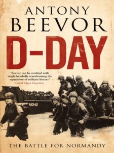 SonicAbuse | Antony Beevor - 'D-Day' Book Review