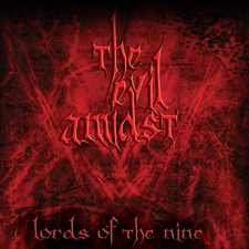 The Evil Amidst – ‘Lords Of The Nine’ Album Review