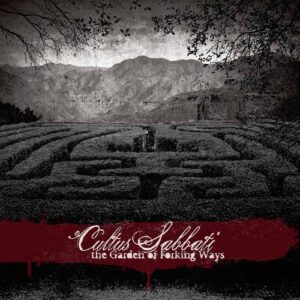 SonicAbuse | Cultus Sabbati - 'The Garden Of The Forking Ways' Vinyl Review