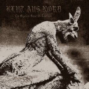 SonicAbuse | Blut Aus Nord - 'The Mystical Beast Of Rebellion' Album Review