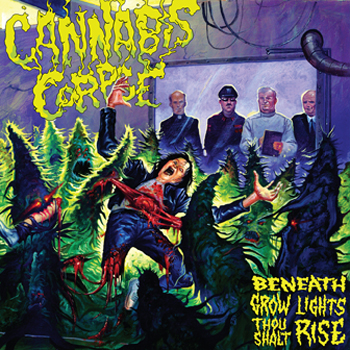 Cannabis Corpse – ‘Beneath Grow Lights Thou Shalt Rise’ Album Review