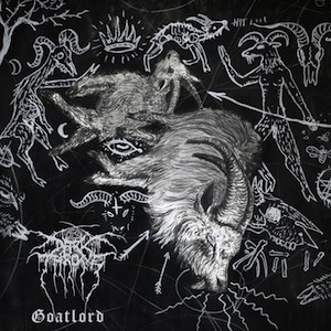 Darkthrone – ‘Goatlord’ Re-Issue Review