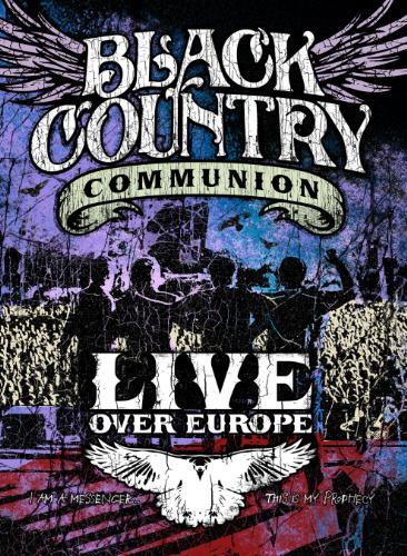 Black Country Communion – ‘Live Over Europe’ DVD Review