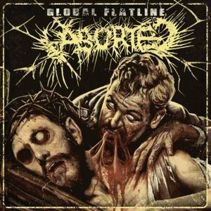 The Aborted – ‘Global Flatline’ Album Review