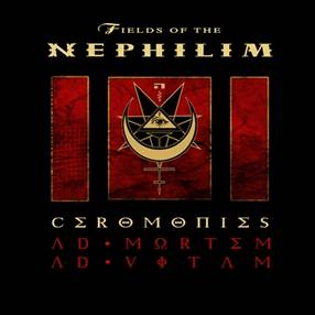 Fields Of The Nephilim – ‘Ceromonies’ CD Review