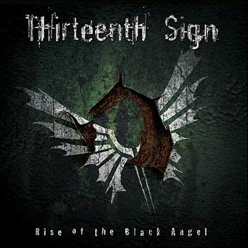 Thirteenth Sign – ‘Rise Of The Black Angel’ Album Review
