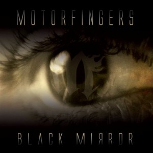 Motorfingers – ‘Black Mirror’ Album Review