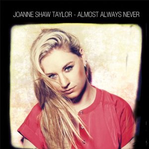 Joanne Shaw Taylor – ‘Almost Always Never’ Album Review