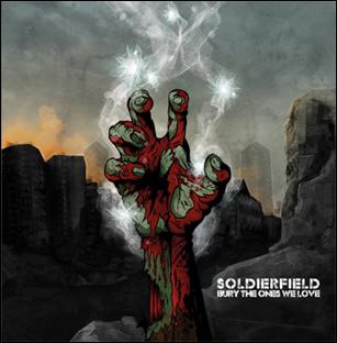 Soldierfield – ‘Bury The Ones We Love’ EP Review