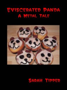 SonicAbuse | Sarah Tipper - 'Eviscerated Panda - A Metal Tale' Book Review