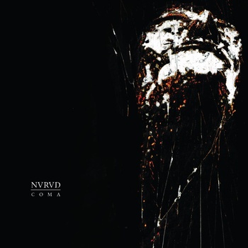 NVRVD – ‘Coma’ Review
