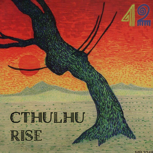 Cthulhu Rise – ’42’ Album Review