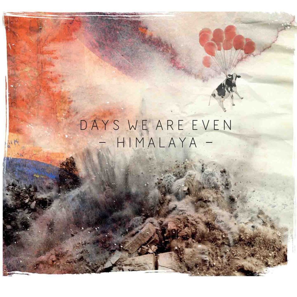 days-we-are-even-himalaya-album-review-sonicabuse