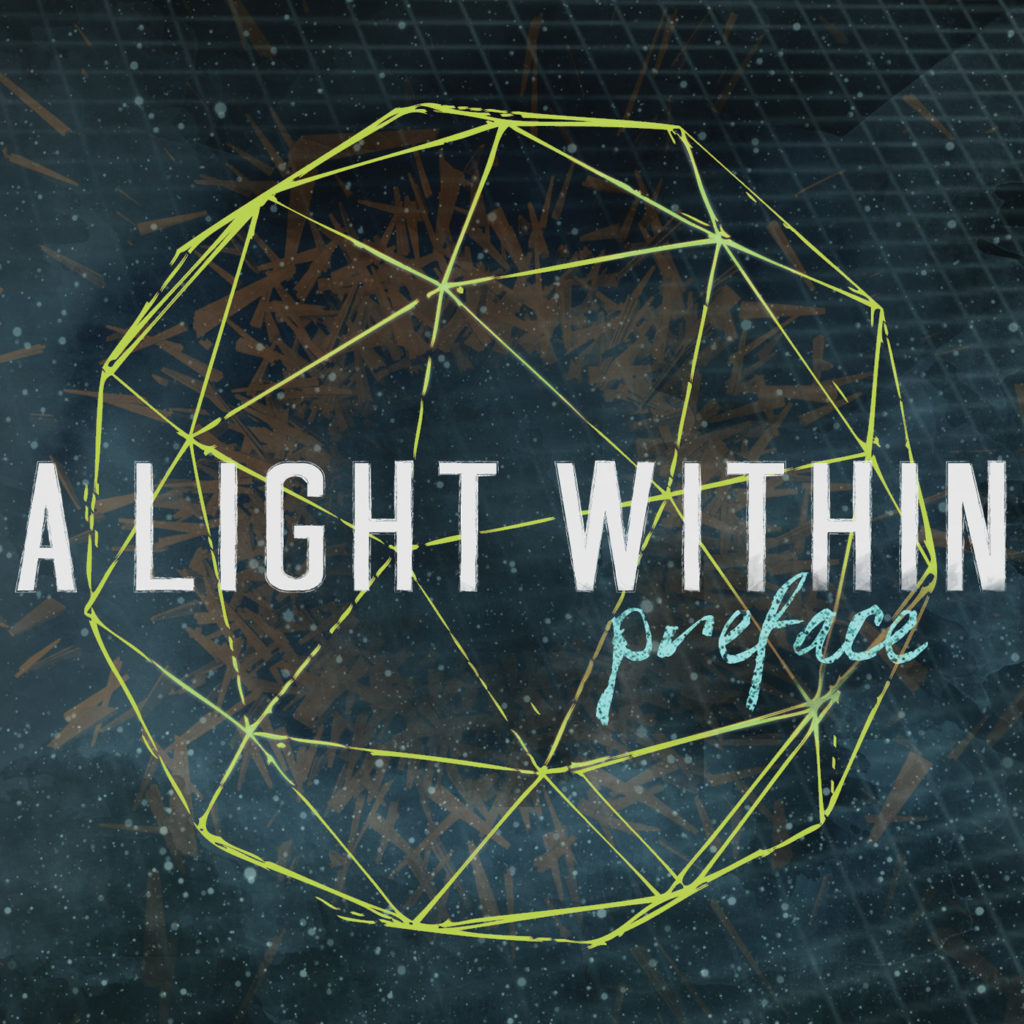 A Light Within – ‘Preface’ EP Review