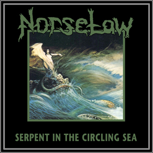 Norselaw – ‘Serpent Of The Circling Sea’ Album Review