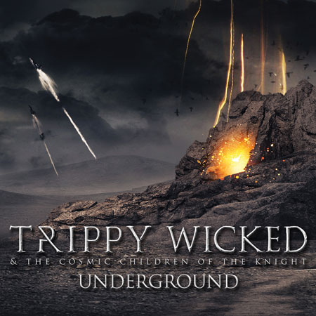 Trippy Wicked & The Cosmic Children Of The Night – ‘Underground’ EP Review