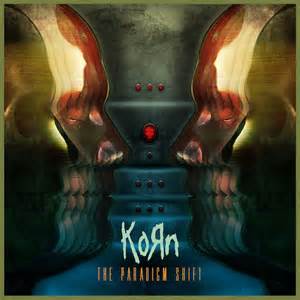 Korn – ‘The Paradigm Shift’ SE Album Review