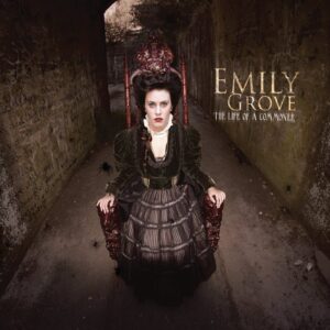 Emily Grove Life Of A Commoner