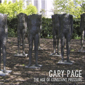 Gary Page The Age Of Constant Pressure