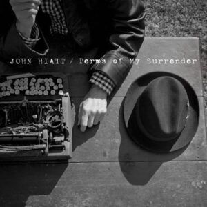 john-hiatt-terms-of-my-surrender