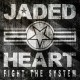 Jaded Heart – ‘Fight The System’ Album Review