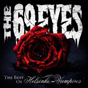 The 69 Eyes - The Best Of Helsinki Vampires - Artwork