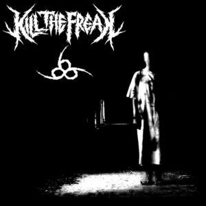 kill the freak