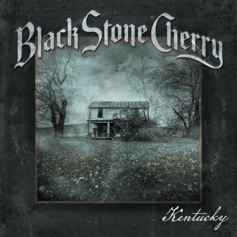 BLACK STONE CHERRY - Kentucky