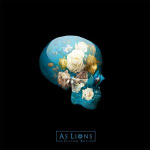 SonicAbuse | As Lions - 'Selfish Age' Album Review