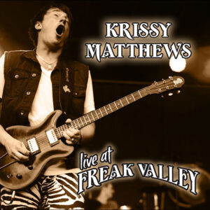 SonicAbuse | Krissy Matthews - 'Live At Freak Valley' Album Review