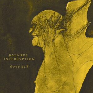 SonicAbuse | Balance Interruption - 'Door 218' Album Review