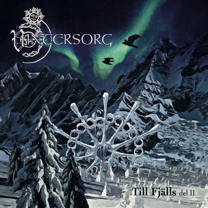 SonicAbuse | Vintersorg - ‘Till Fjalls Del II’ Album Review SonicAbuse | Vintersorg - ‘Till Fjalls Del II’ Album Review