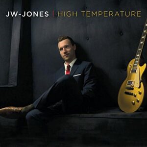 SonicAbuse | JW Jones - 'High Temperature' Album Review