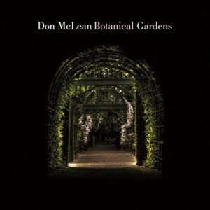 SonicAbuse | Don McLean - 'Botanical Gardens' Album Review