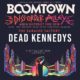 Dead Kennedys For Boomtown