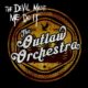 The Outlaw Orchestra – ‘The Devil Made Me Do It’ EP Review