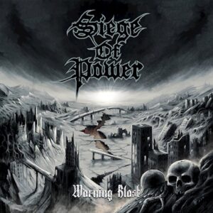 SonicAbuse | Siege of Power - Warning Blast Album Review