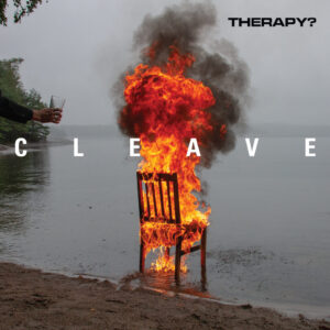 SonicAbuse | Therapy? - Cleave CD Review