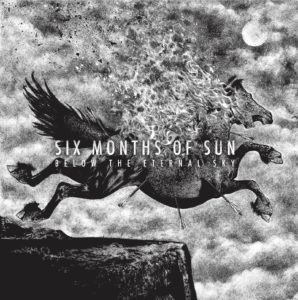 SonicAbuse | Six Months Of Sun - Below The Eternal Sky CD Review